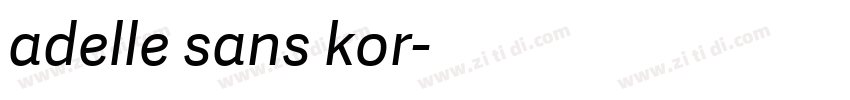 adelle sans kor字体转换